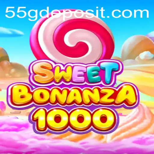 Unveiling SweetBonanza1000: A Delightful Gaming Experience with a Twist of 55G